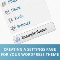 Create a Settings Page For Your WordPress Theme