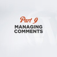 WordPress 101 Video Training Part 9: Managing Comments