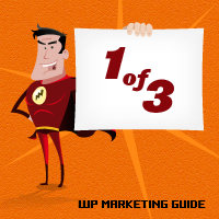 Complete Marketing Guide for WP Developers, Part 1: Pre-Launch