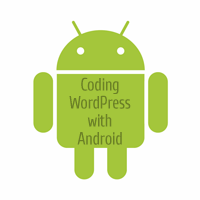 Coding WordPress With Android